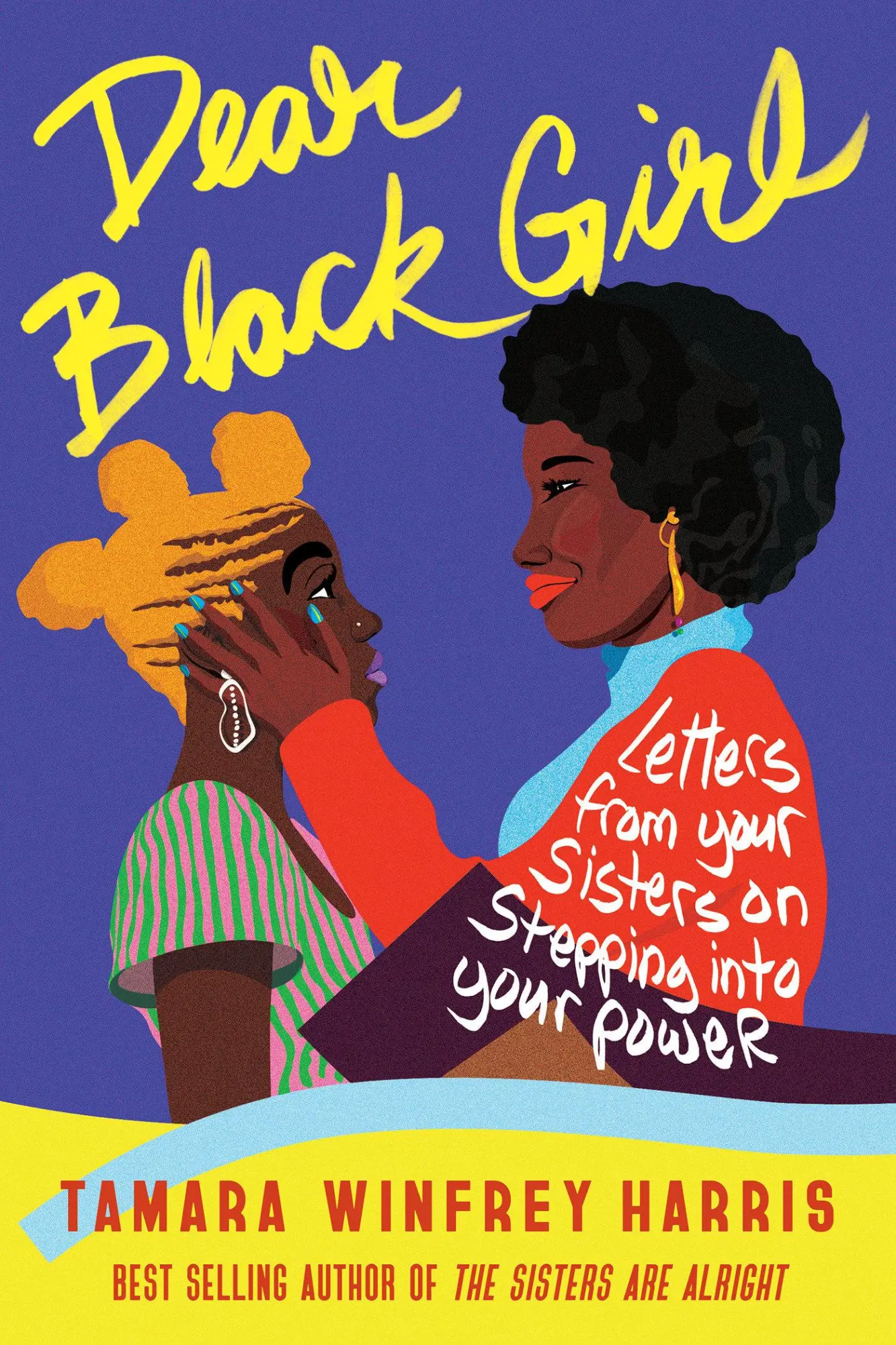 Cover: 9781523092291 | Dear Black Girl: Letters from Your Sisters on Stepping Into Your Power