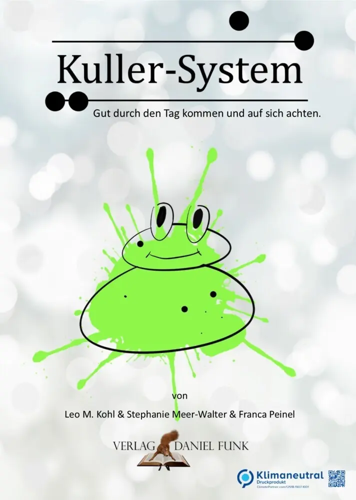 Cover: 684811962391 | Kuller-System - Gut durch den Tag kommen und auf sich achten | Kohl