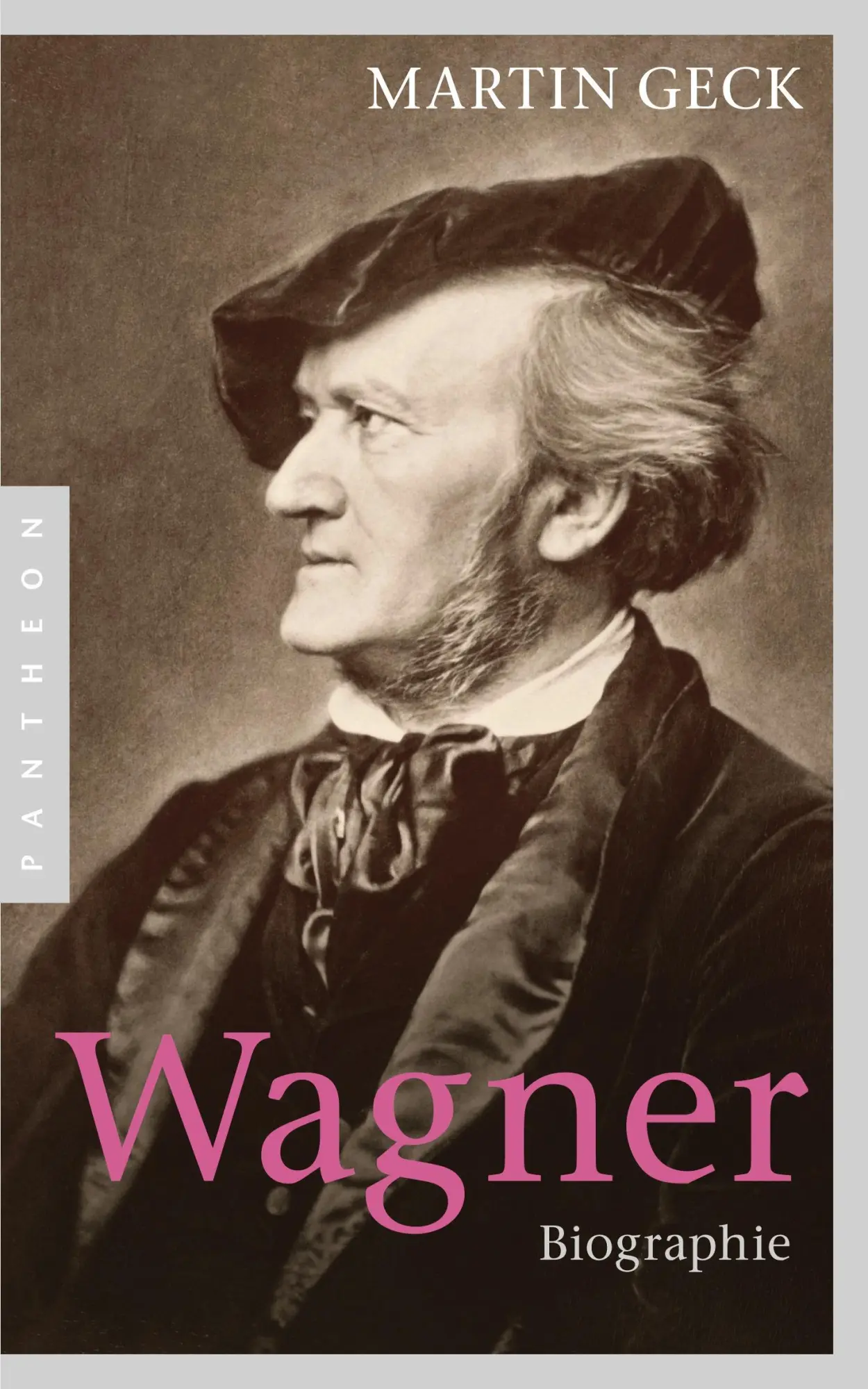 Cover: 9783570552391 | Richard Wagner | Biographie | Martin Geck | Taschenbuch | 416 S.