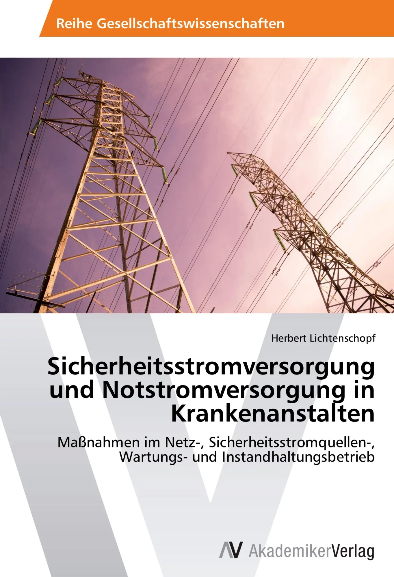 Cover: 9783639642391 | Sicherheitsstromversorgung und Notstromversorgung in Krankenanstalten