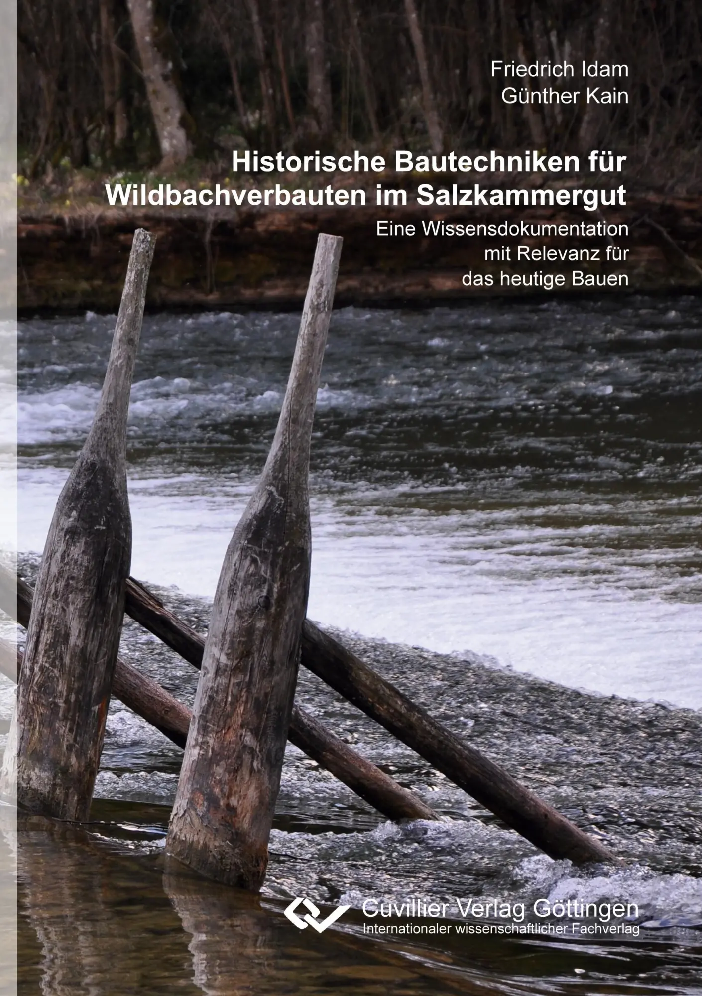 Cover: 9783736972391 | Historische Bautechniken für Wildbachverbauten im Salzkammergut | Buch
