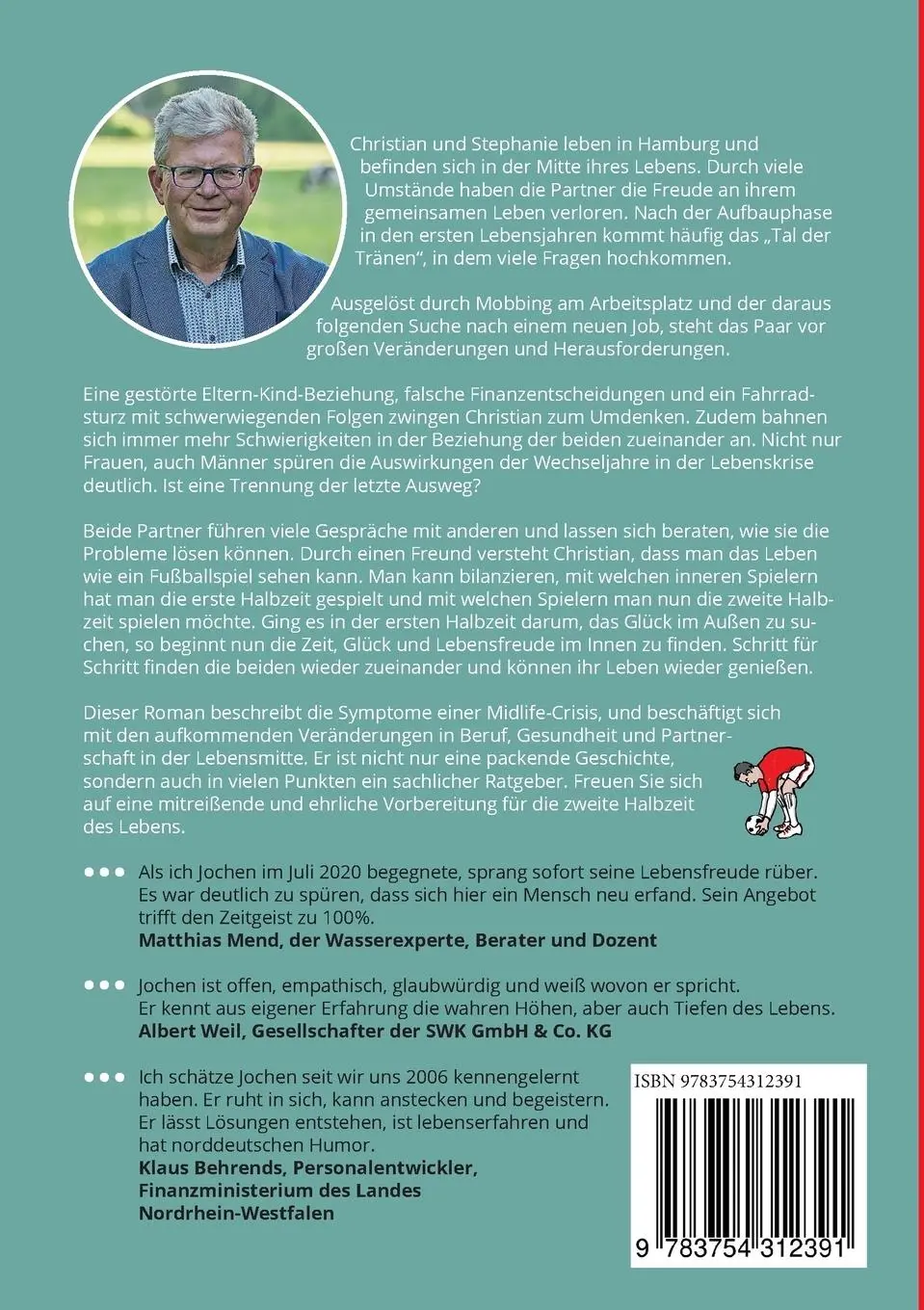 Rückseite: 9783754312391 | Die zweite Halbzeit des Lebens | Jochen Bethge | Taschenbuch | 380 S.