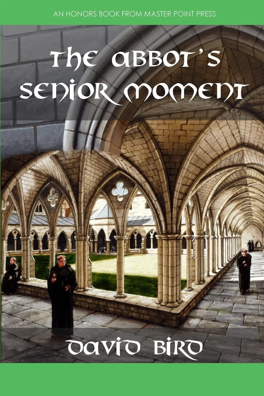 Cover: 9781771402491 | The Abbot's Senior Moment | David Bird | Taschenbuch | Englisch | 2022