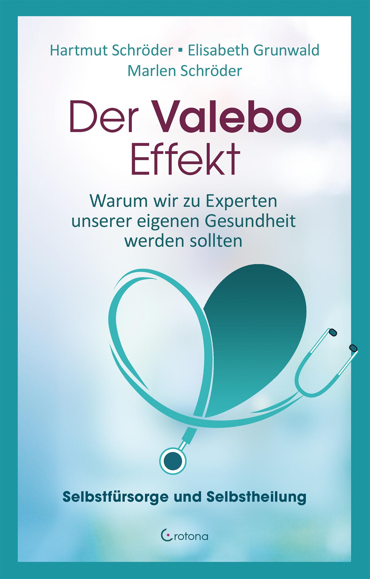 Cover: 9783861912491 | Der Valebo-Effekt | Hartmut Schröder (u. a.) | Taschenbuch | 192 S.