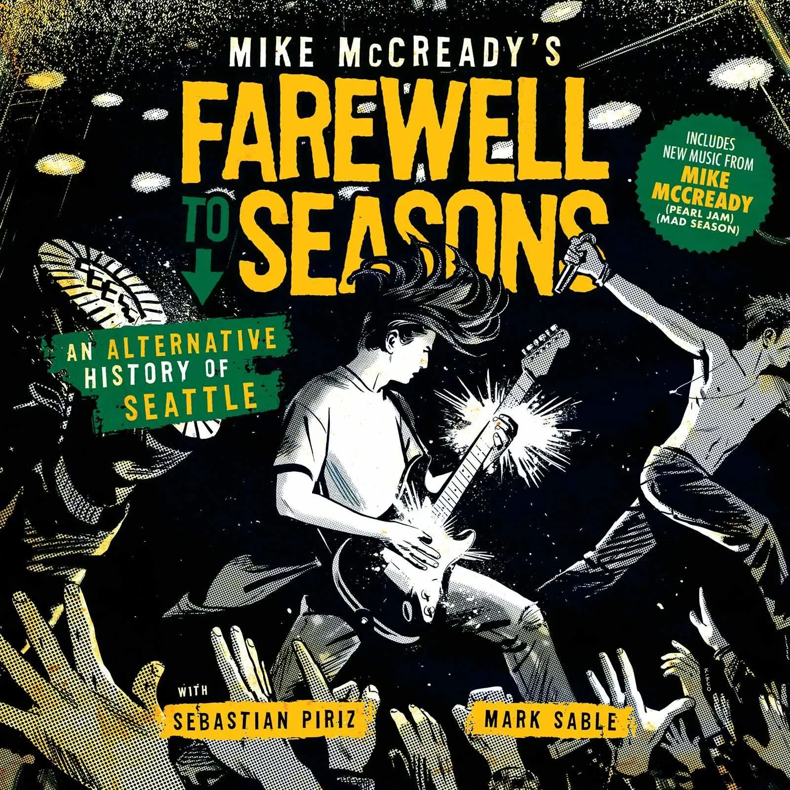 Mike McCready's Farewell to Seasons - Hardcover