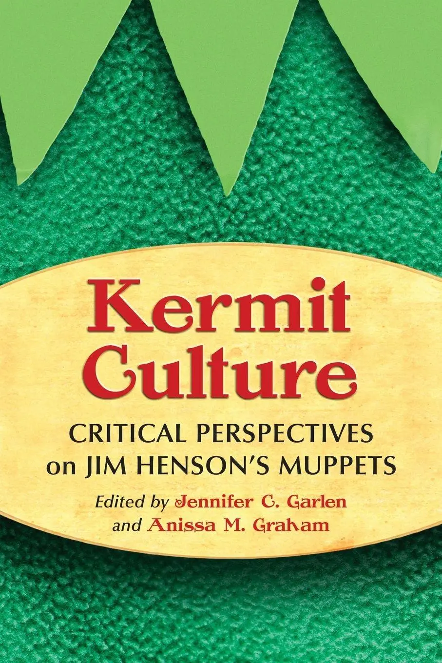 Cover: 9780786442591 | Kermit Culture | Critical Perspectives on Jim Henson's Muppets | Buch