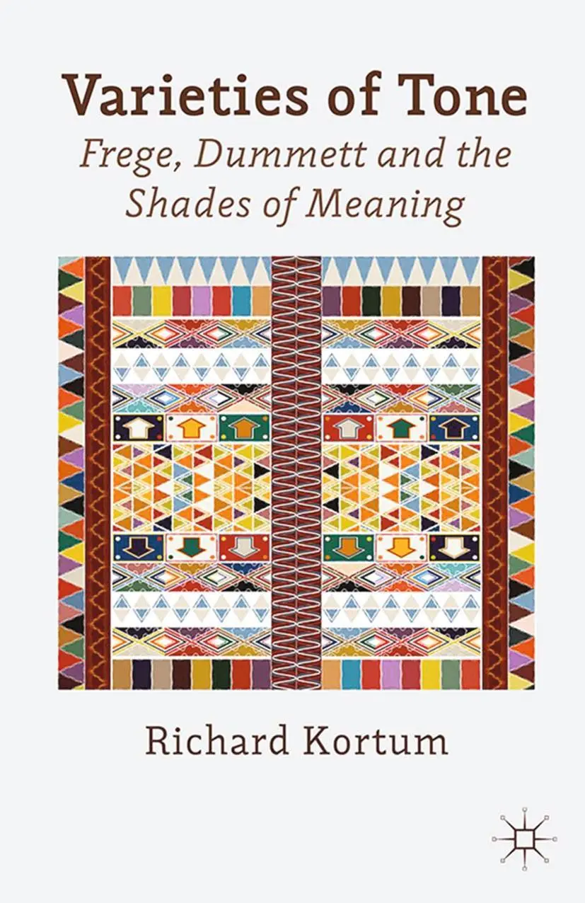 Cover: 9781349442591 | Varieties of Tone | Frege, Dummett and the Shades of Meaning | Kortum