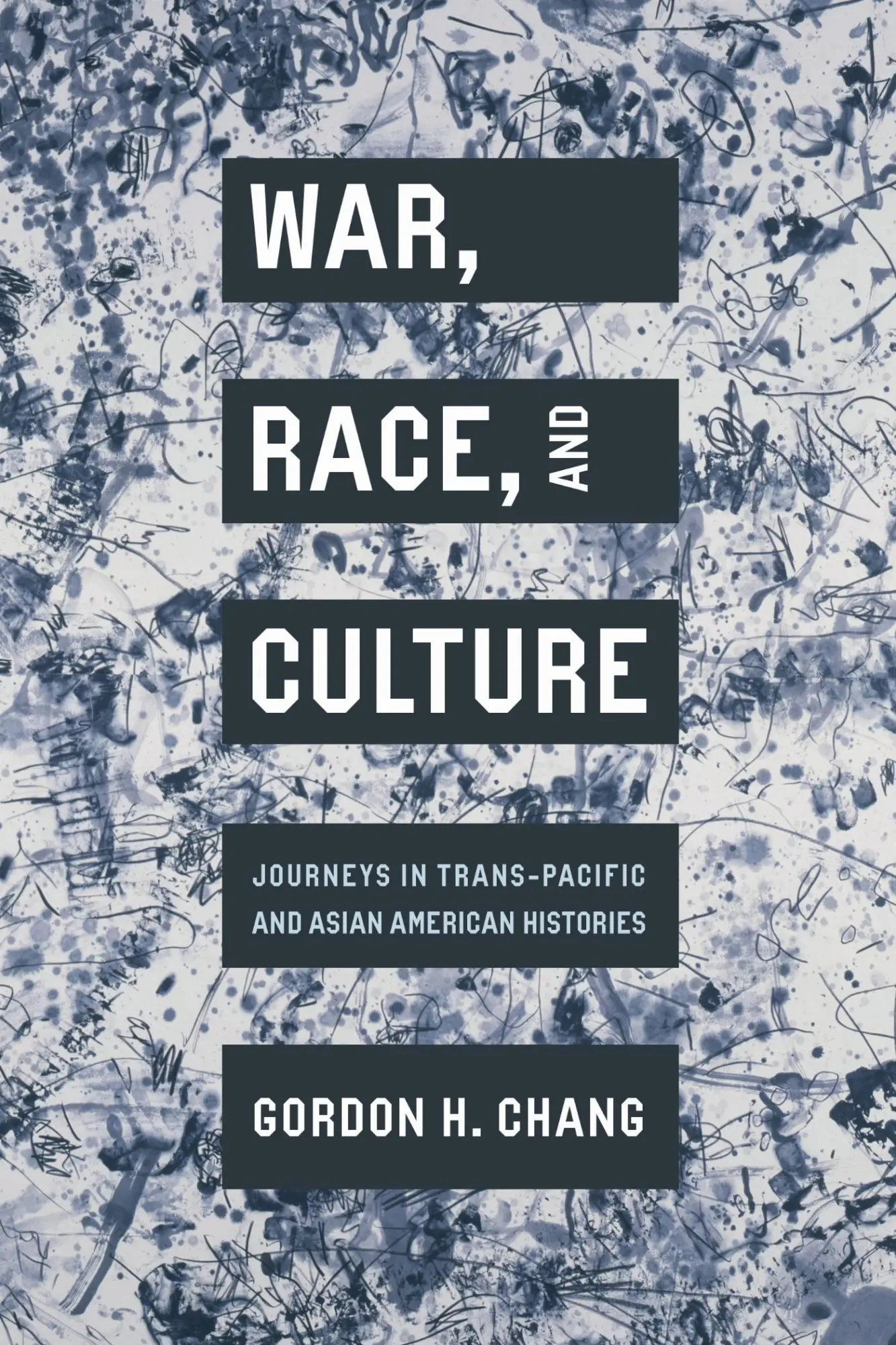 Cover: 9781503642591 | War, Race, and Culture | Gordon H Chang | Buch | Englisch | 2025