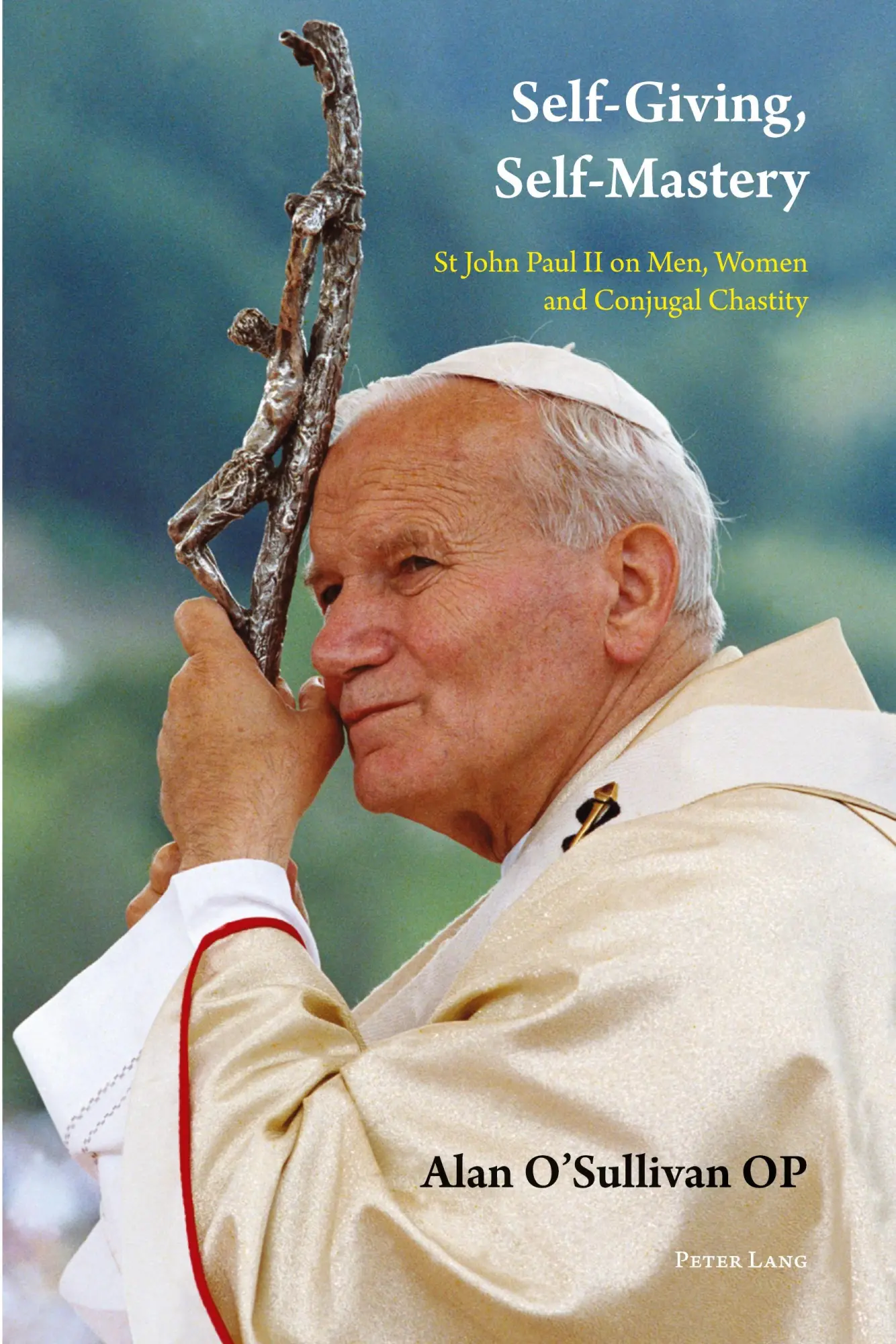 Cover: 9783034322591 | Self-Giving, Self-Mastery | Alan O'Sullivan Op | Taschenbuch | 2016