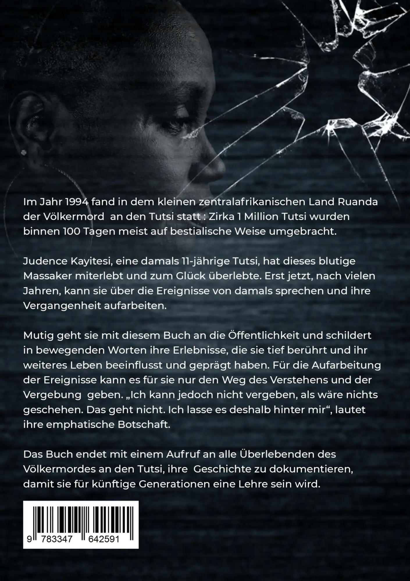 Rückseite: 9783347642591 | Ein zerbrochenes Leben | Judence Kayitesi | Taschenbuch | 104 S.