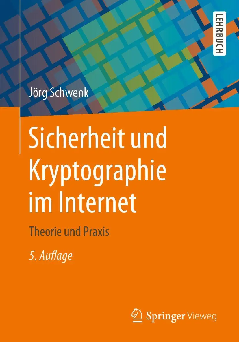 Cover: 9783658292591 | Sicherheit und Kryptographie im Internet | Theorie und Praxis | Buch Cover: 9783658292591 | Sicherheit und Kryptographie im Internet | Theorie und Praxis | Buch