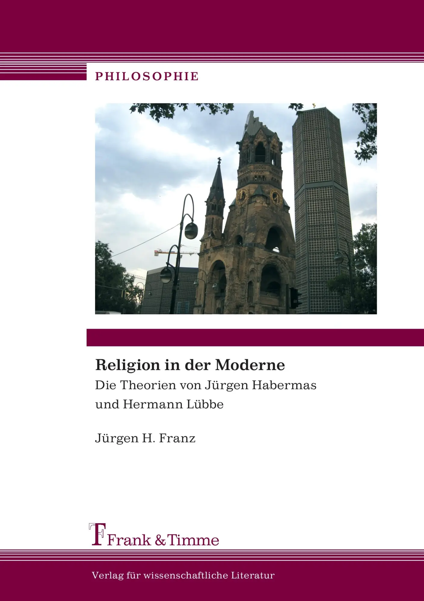 Cover: 9783865962591 | Religion in der Moderne | Jürgen H. Franz | Taschenbuch | 180 S.