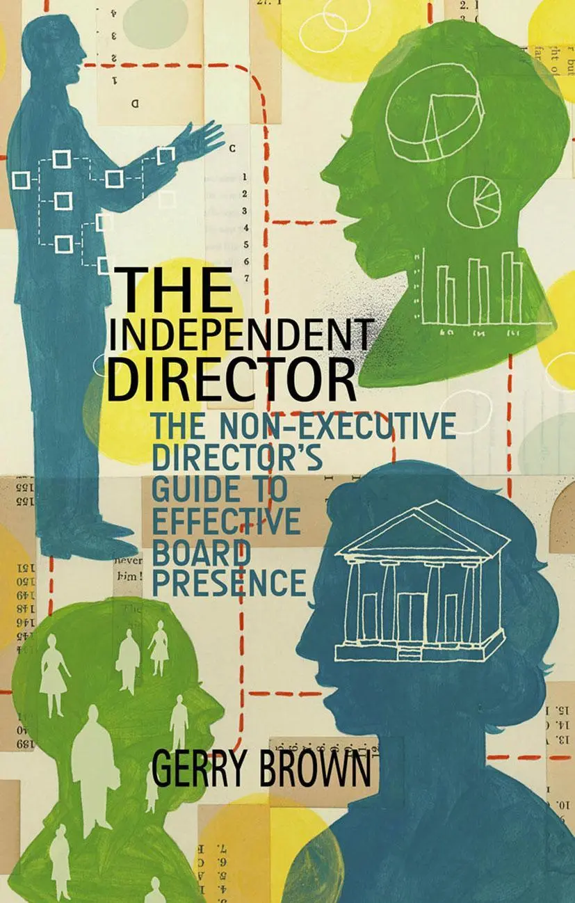 Cover: 9781349502691 | The Independent Director | G. Brown | Taschenbuch | xiv | Englisch