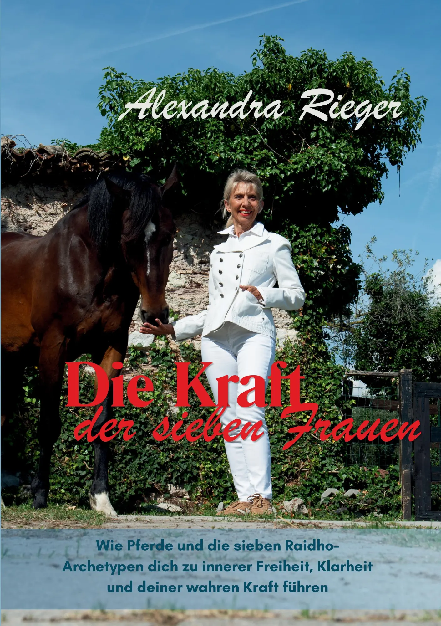Cover: 9783384952691 | Die Kraft der sieben Frauen | Alexandra Rieger | Taschenbuch | 100 S.