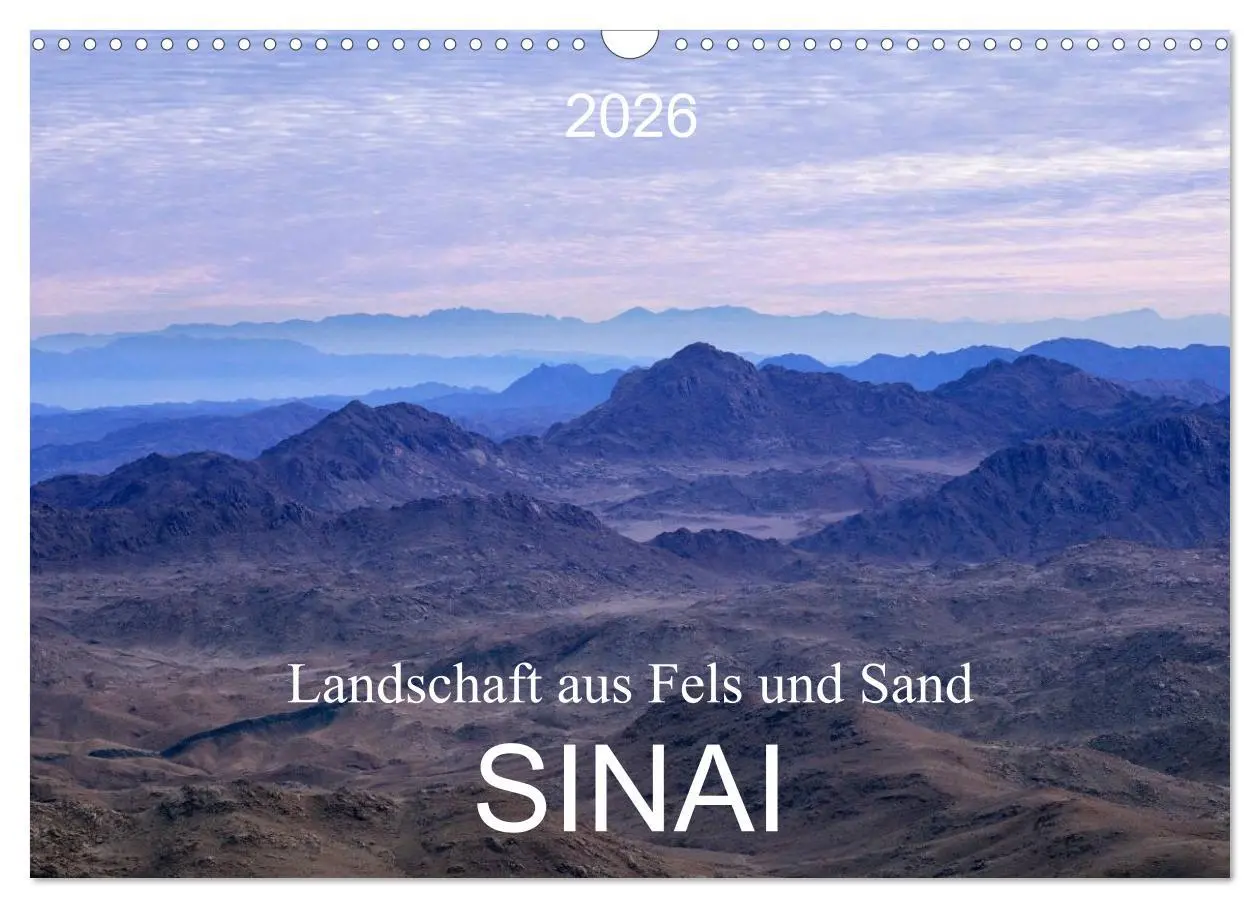 Cover: 9783516092691 | Sinai - Landschaft aus Fels und Sand (Wandkalender 2026 DIN A3...