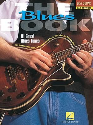 The Blues Book: Easy Guitar | Taschenbuch | Book (Hal Leonard) | Buch | Englisch | 1999 | MUSIC SALES CORP | EAN 9780793592791
