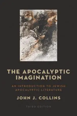 Cover: 9780802872791 | The Apocalyptic Imagination | John J Collins | Taschenbuch | Englisch