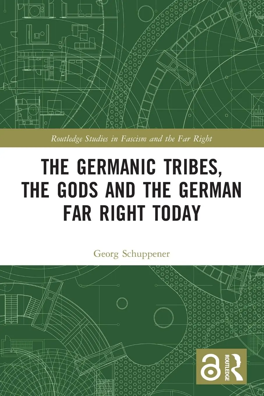 Cover: 9781032072791 | The Germanic Tribes, the Gods and the German Far Right Today | Buch