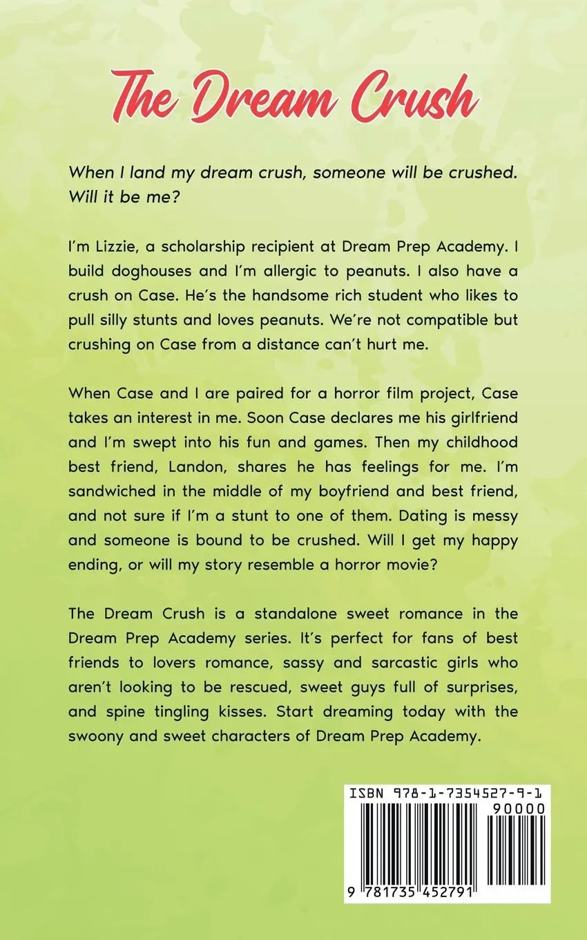 Rückseite: 9781735452791 | The Dream Crush | Chrissy Q Martin | Taschenbuch | Englisch | 2022