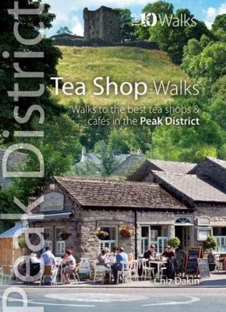 Cover: 9781908632791 | Tea Shop Walks | Chiz Dakin | Taschenbuch | Kartoniert / Broschiert
