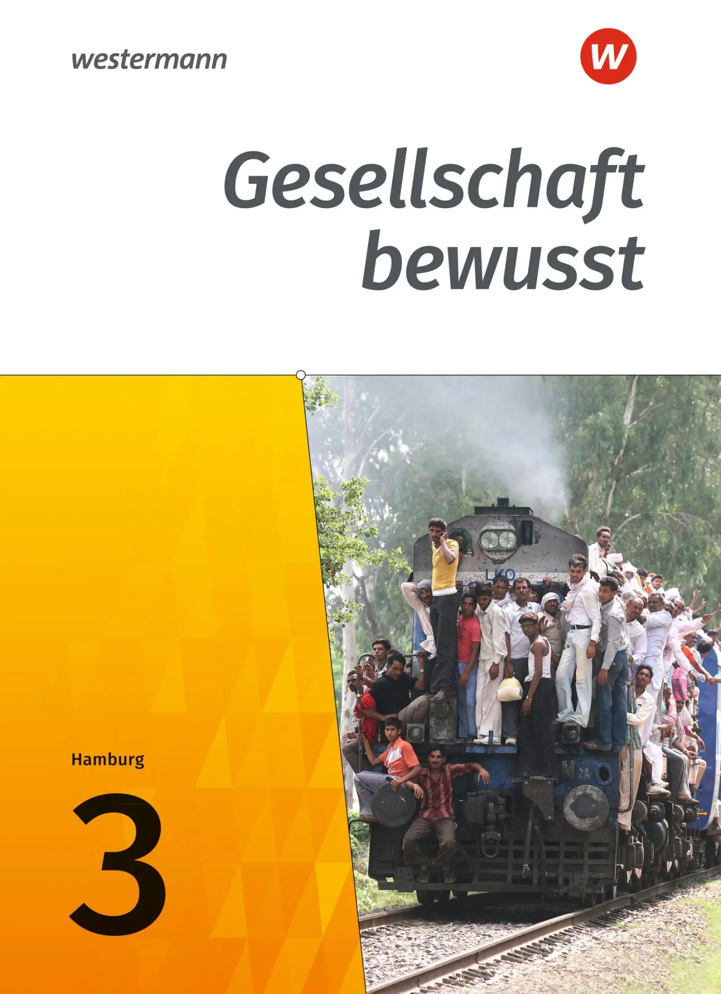 Cover: 9783141152791 | Gesellschaft bewusst 3. Schulbuch. Stadtteilschulen in Hamburg | Buch