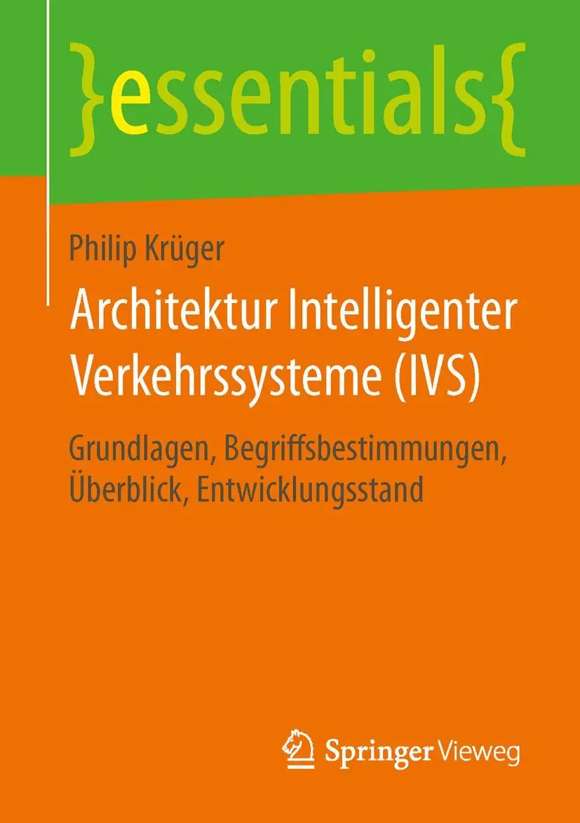 Cover: 9783658102791 | Architektur Intelligenter Verkehrssysteme (IVS) | Philip Krüger | Buch