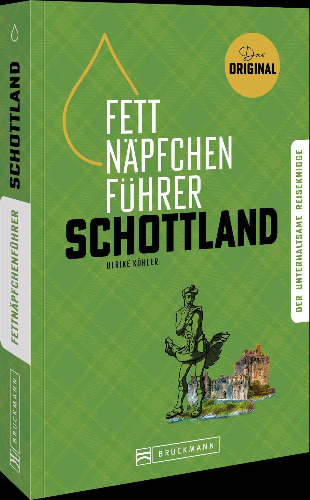 Cover: 9783734332791 | Fettnäpfchenführer Schottland | Ulrike Kaschuba | Taschenbuch | 224 S.