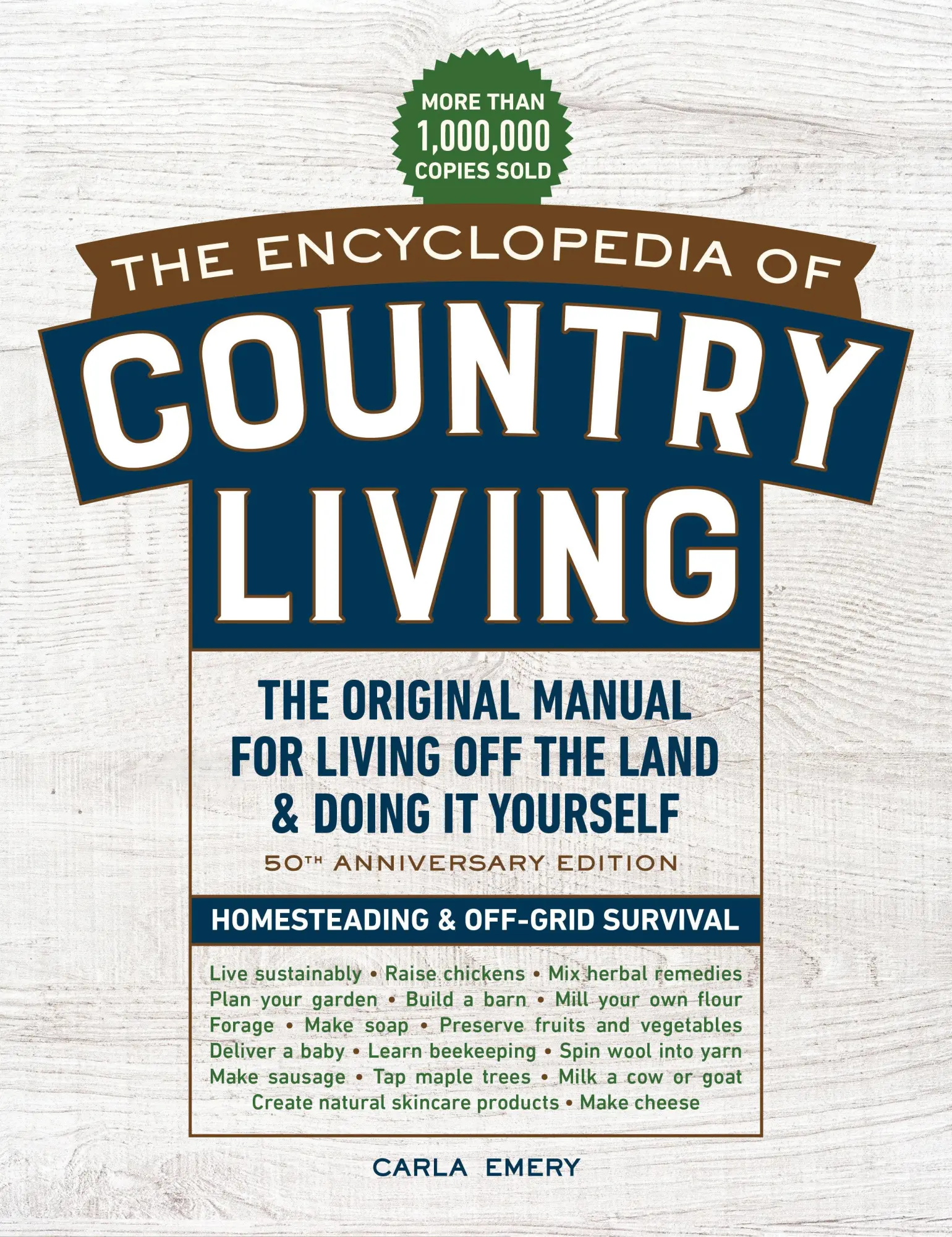 Cover: 9781632172891 | The Encyclopedia of Country Living, 50th Anniversary Edition | Emery