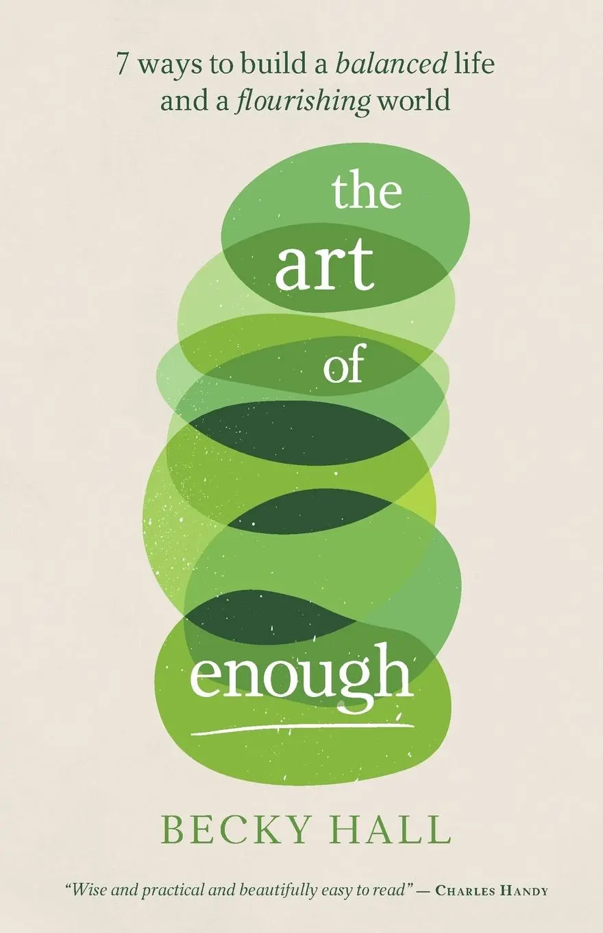 Cover: 9781788602891 | The Art of Enough | Becky Hall | Taschenbuch | Kartoniert / Broschiert