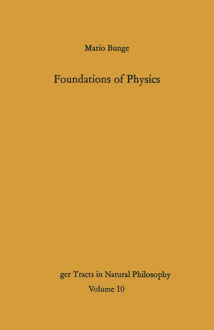 Cover: 9783642492891 | Foundations of Physics | Mario Bunge | Taschenbuch | xii | Englisch