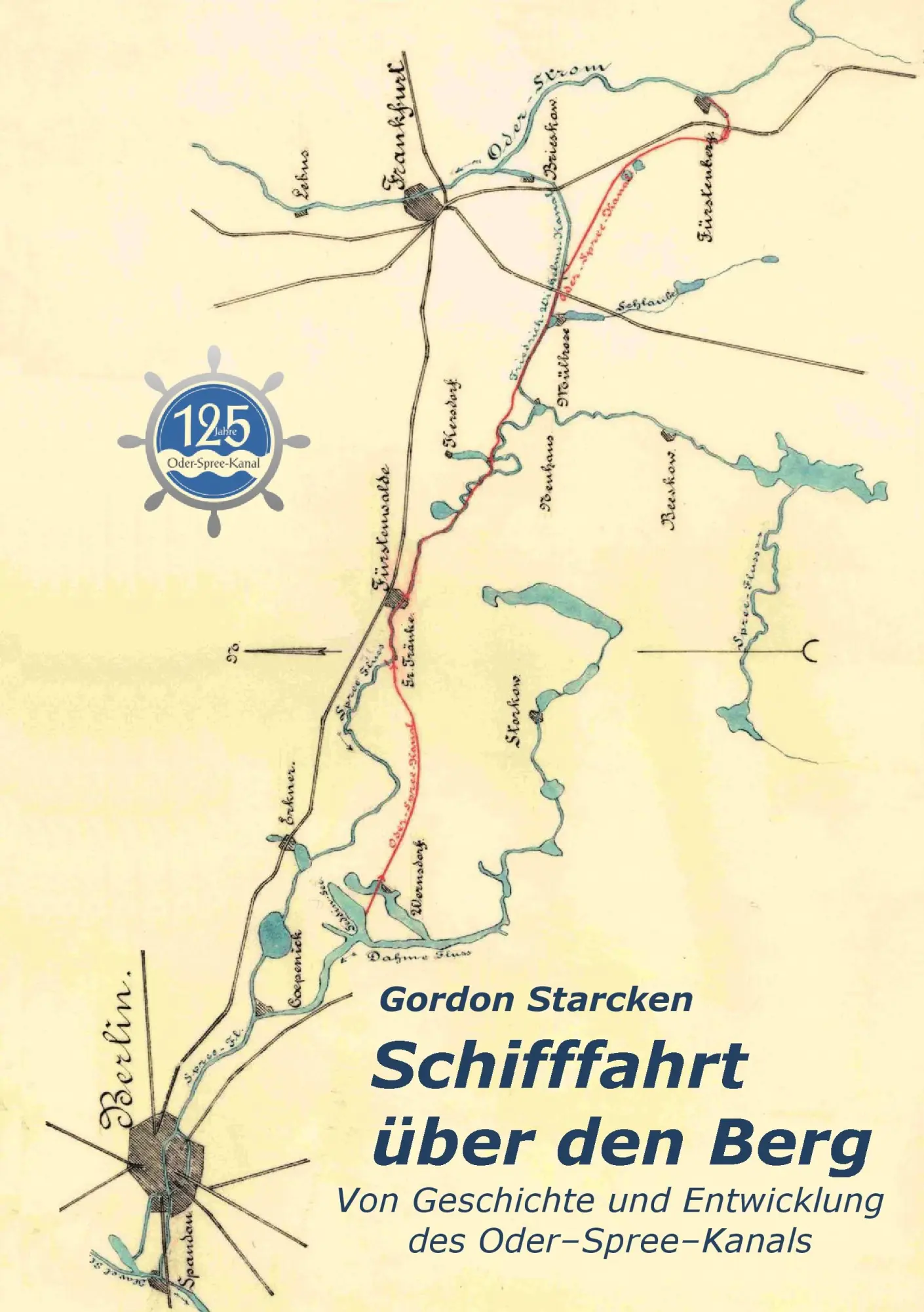 Cover: 9783833492891 | Schifffahrt über den Berg | Gordon Starcken | Taschenbuch | 180 S.