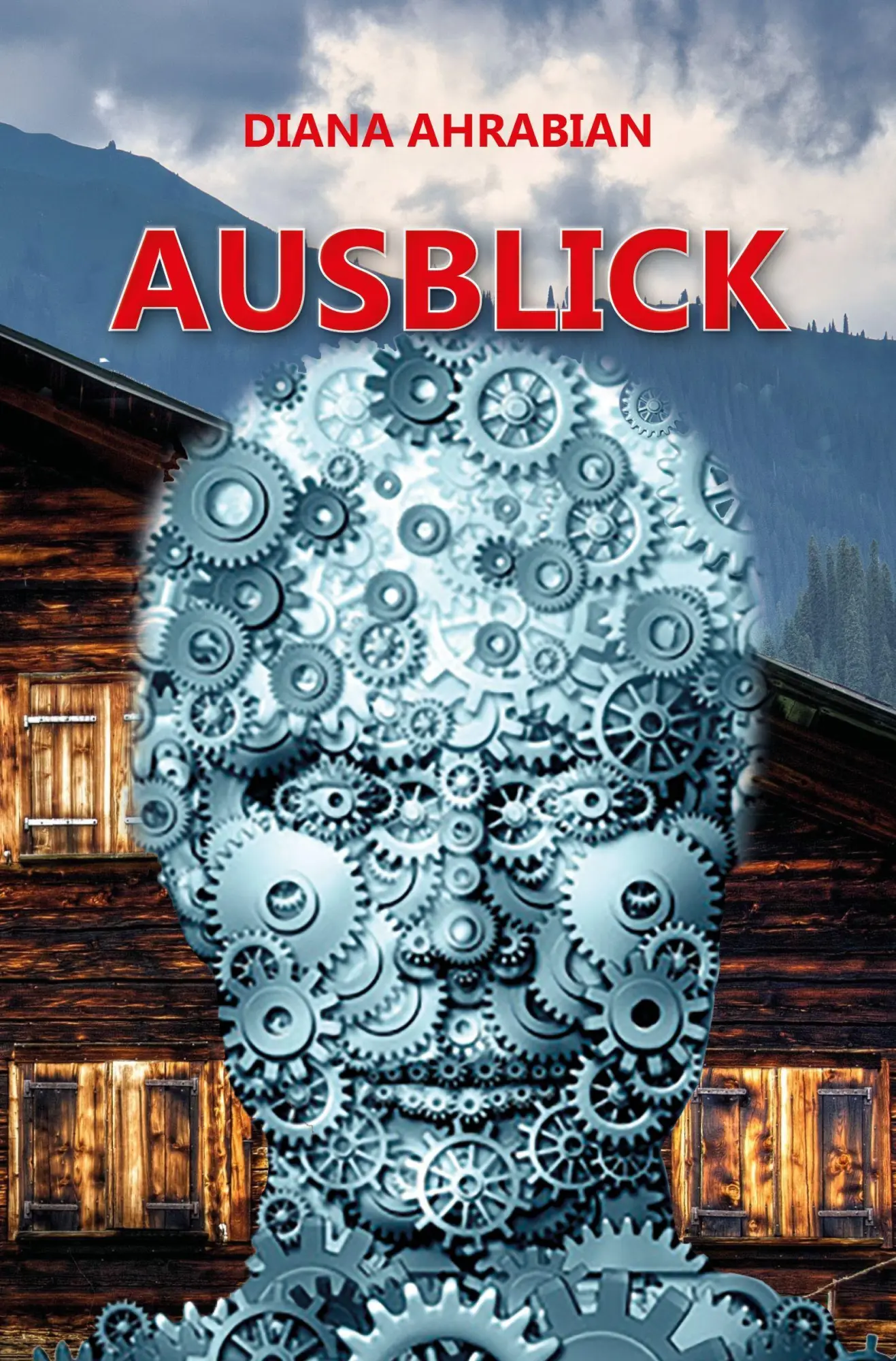 Cover: 9783985032891 | AUSBLICK | Diana Ahrabian | Taschenbuch | 480 S. | Deutsch | 2026