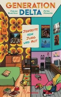 Cover: 9783990502891 | Generation Delta | Jenseits von Jung und Alt | Fabian Burstein (u. a.)