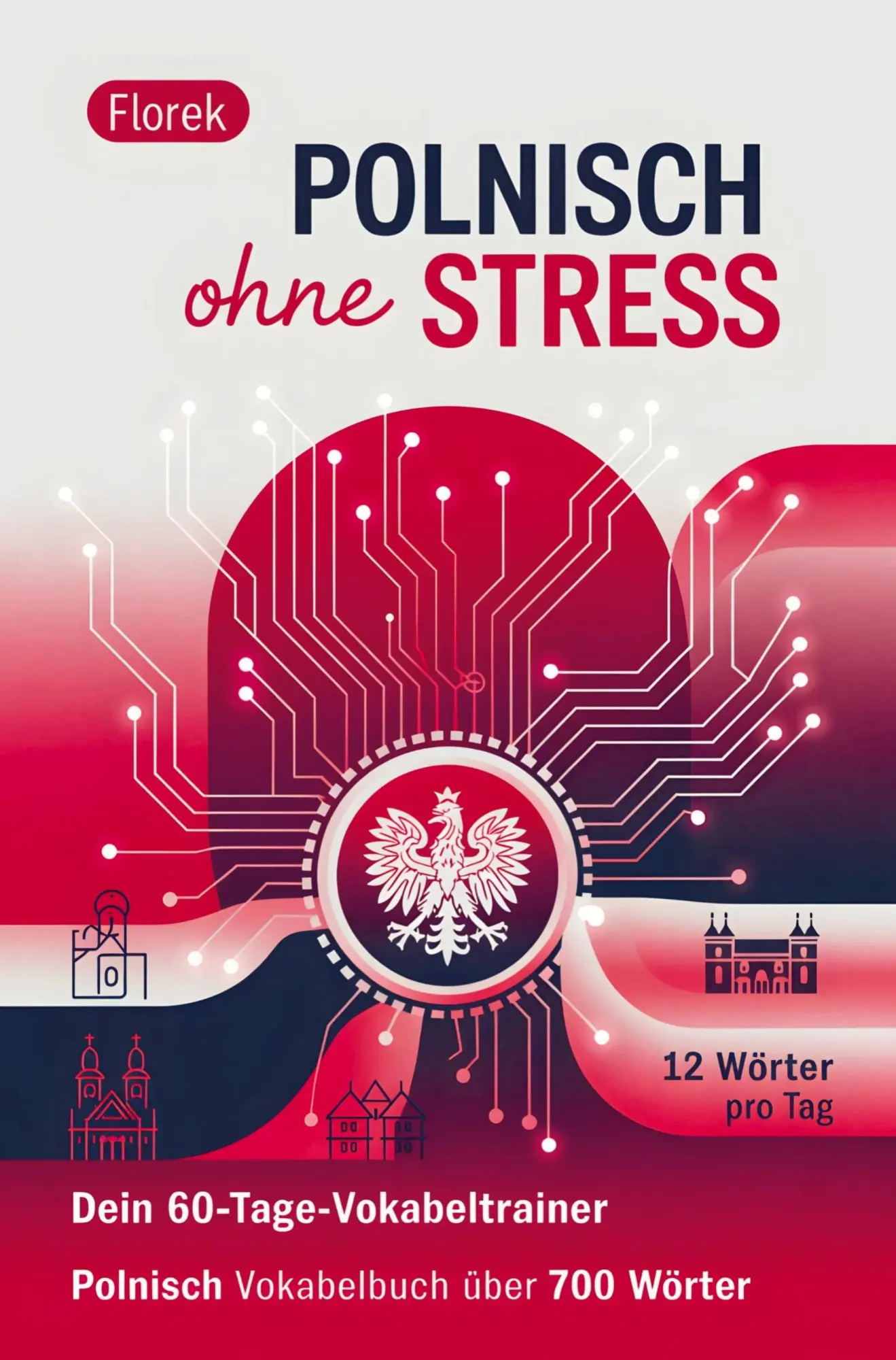 Cover: 9789403822891 | Polnisch ohne Stress | FLOREK Sprachwelt | Taschenbuch | 124 S. | 2025
