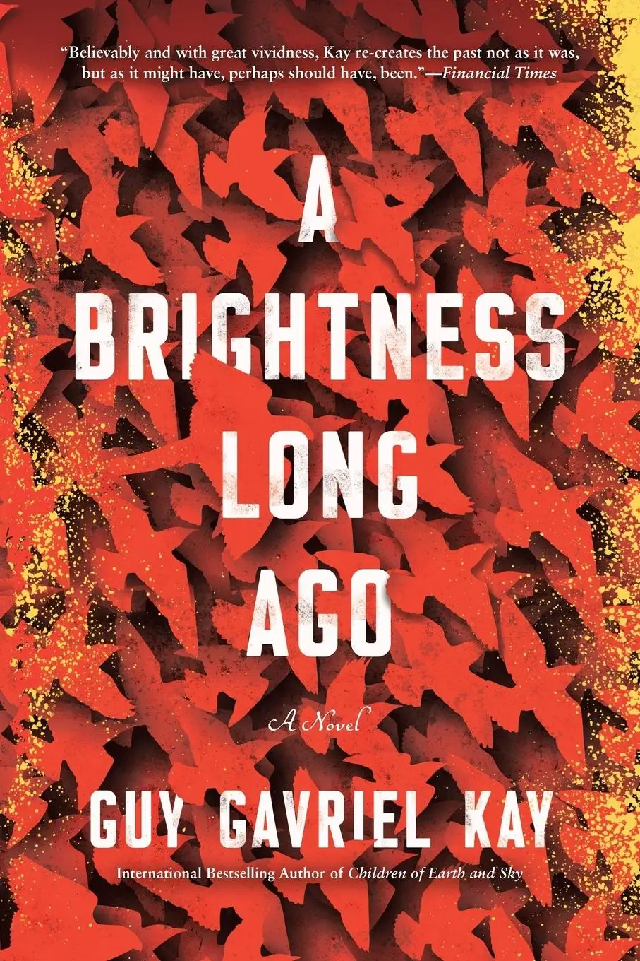 Cover: 9780451472991 | A Brightness Long Ago | Guy Gavriel Kay | Taschenbuch | Englisch