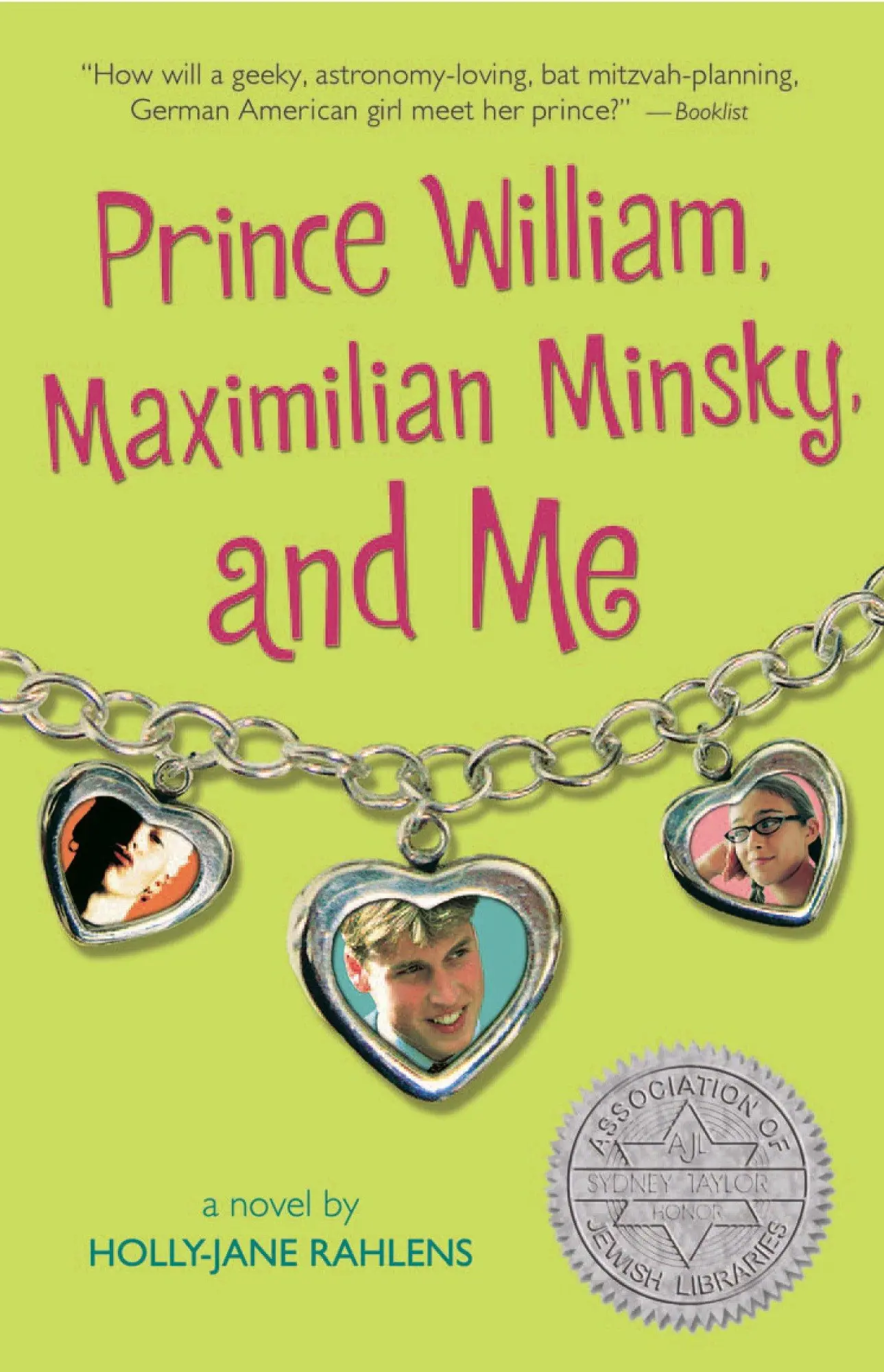 Cover: 9780763632991 | Prince William, Maximilian Minsky, and Me | Holly-Jane Rahlens | Buch