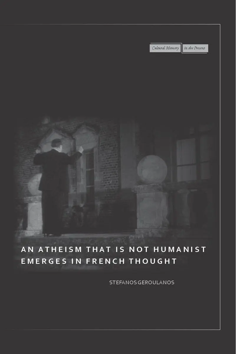 Cover: 9780804762991 | An Atheism That Is Not Humanist Emerges in French Thought | Geroulanos
