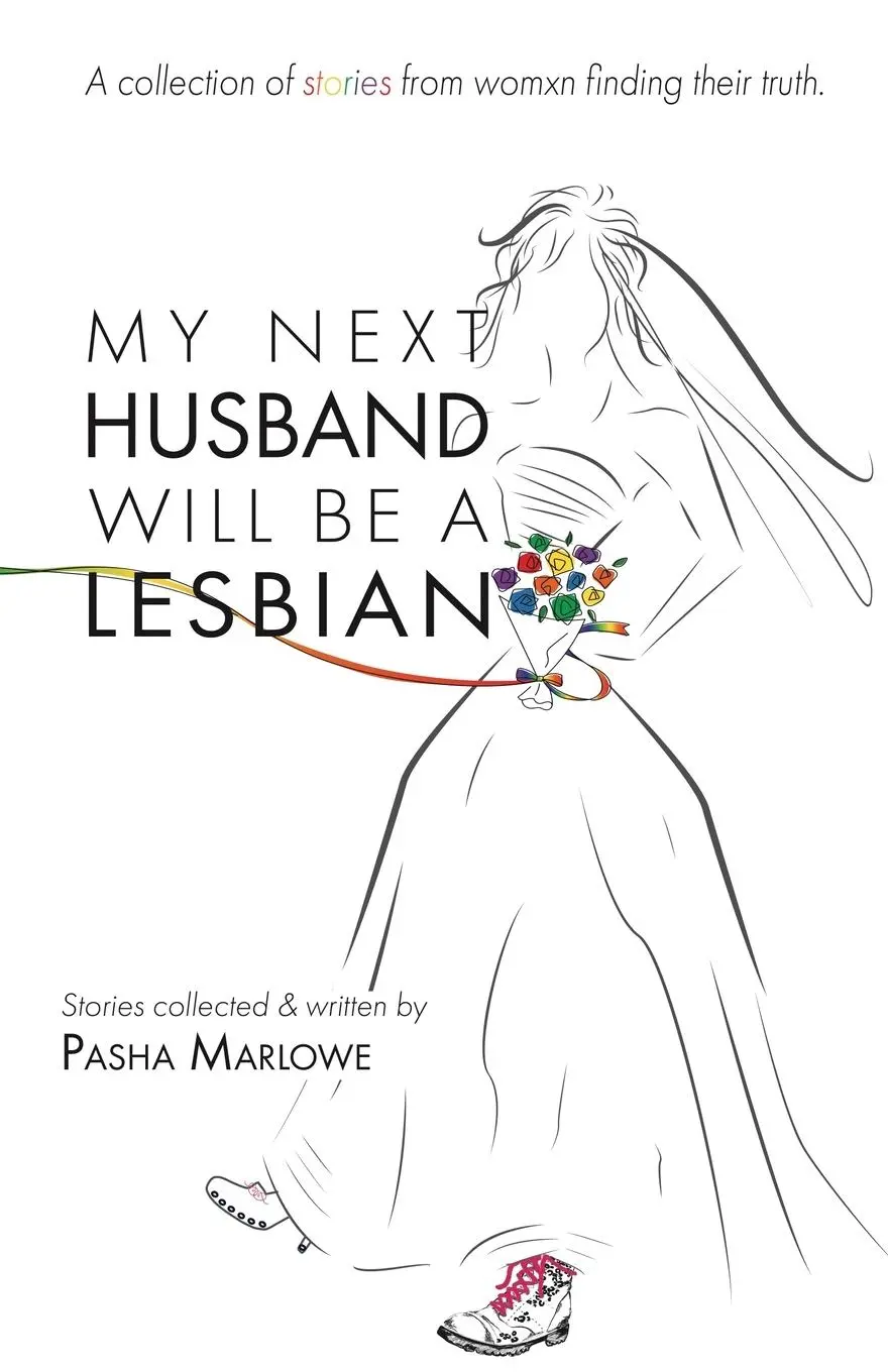 Cover: 9781733692991 | My Next Husband Will Be a Lesbian | Pasha Marlowe | Taschenbuch | 2021
