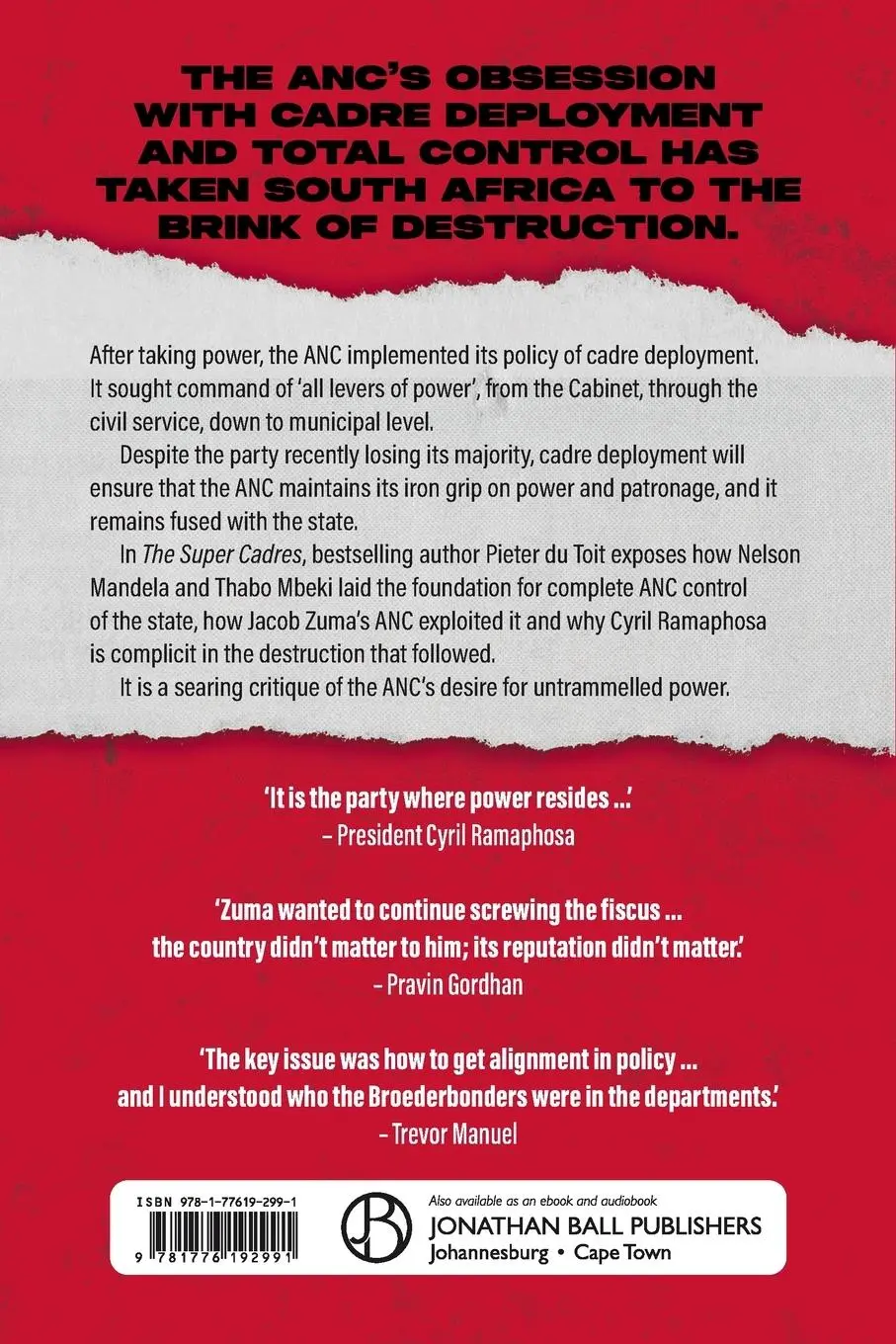 Rückseite: 9781776192991 | THE SUPER CADRES - ANC Misrule in the Age of Deployment | Toit | Buch