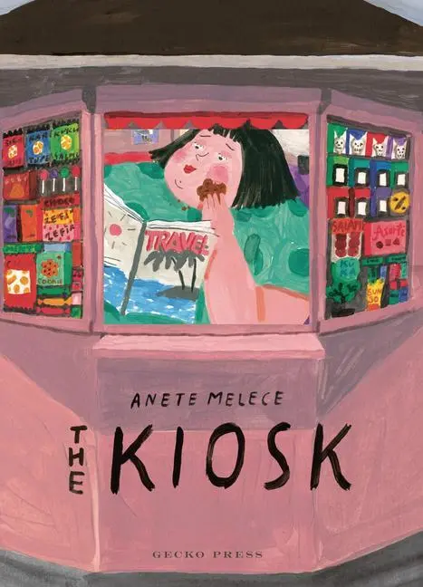 Cover: 9781776572991 | The Kiosk | Anete Melece | Buch | Englisch | 2020 | EAN 9781776572991