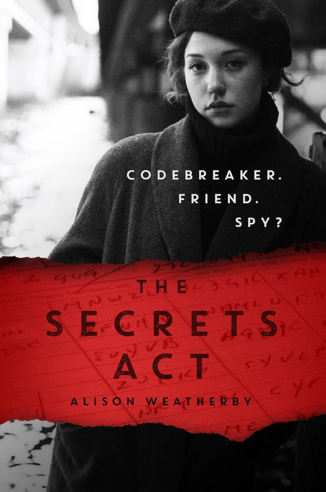 Cover: 9781913322991 | The Secrets Act | Alison Weatherby | Taschenbuch | Englisch | 2022