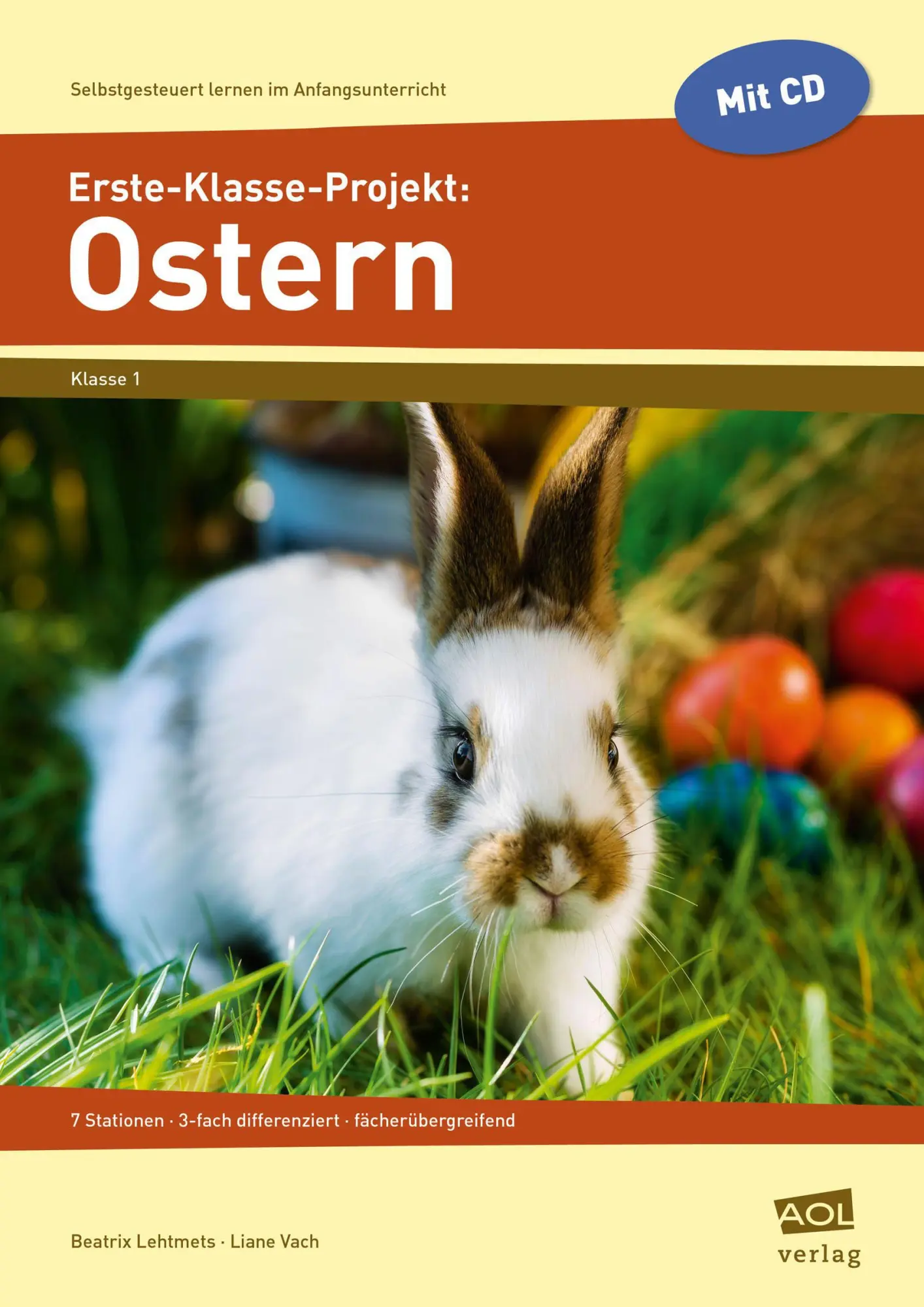 Cover: 9783403102991 | Erste-Klasse-Projekt: Ostern | Liane Vach | Broschüre | 55 S. | 2015