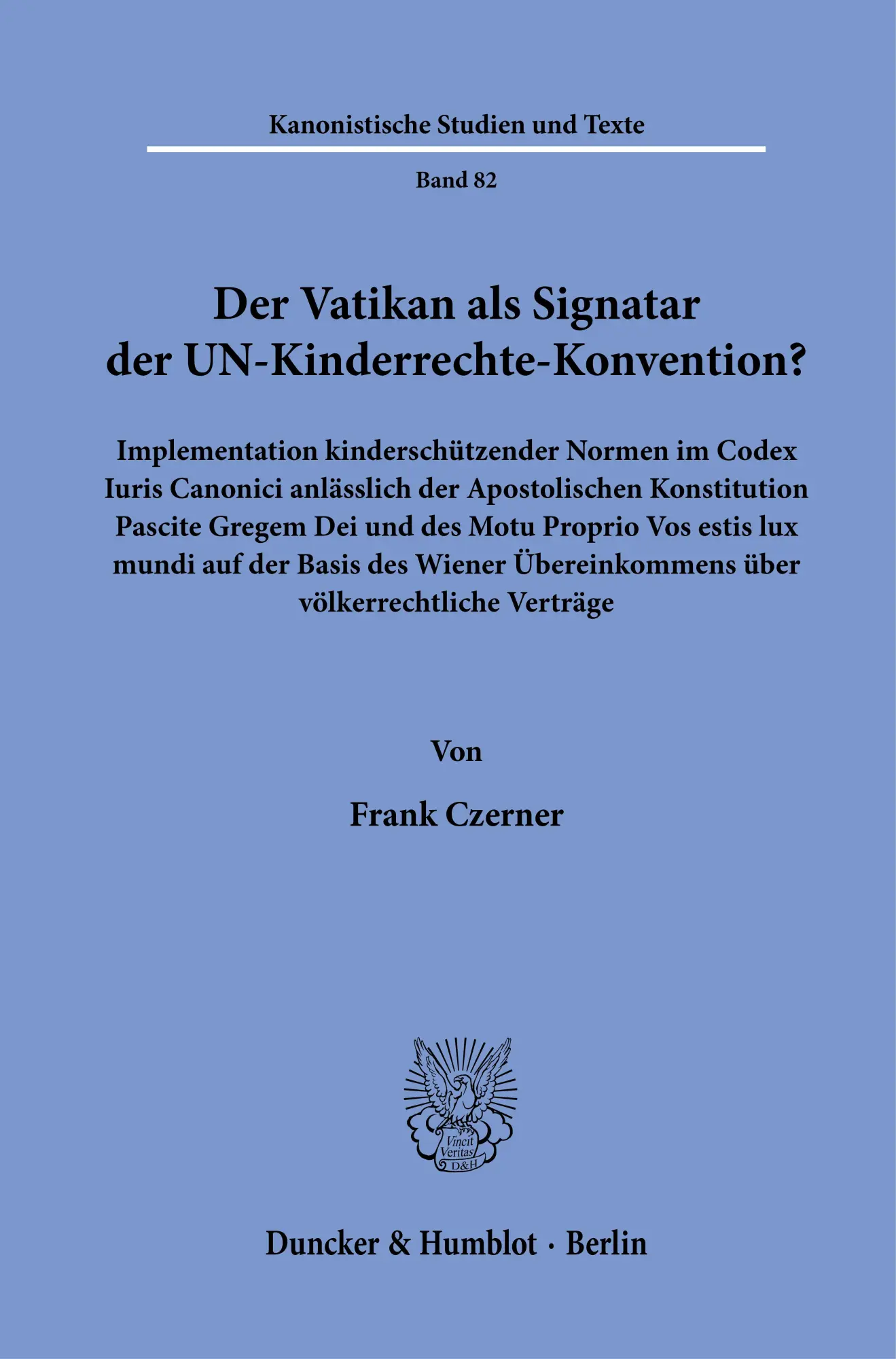 Cover: 9783428192991 | Der Vatikan als Signatar der UN-Kinderrechte-Konvention? | Czerner