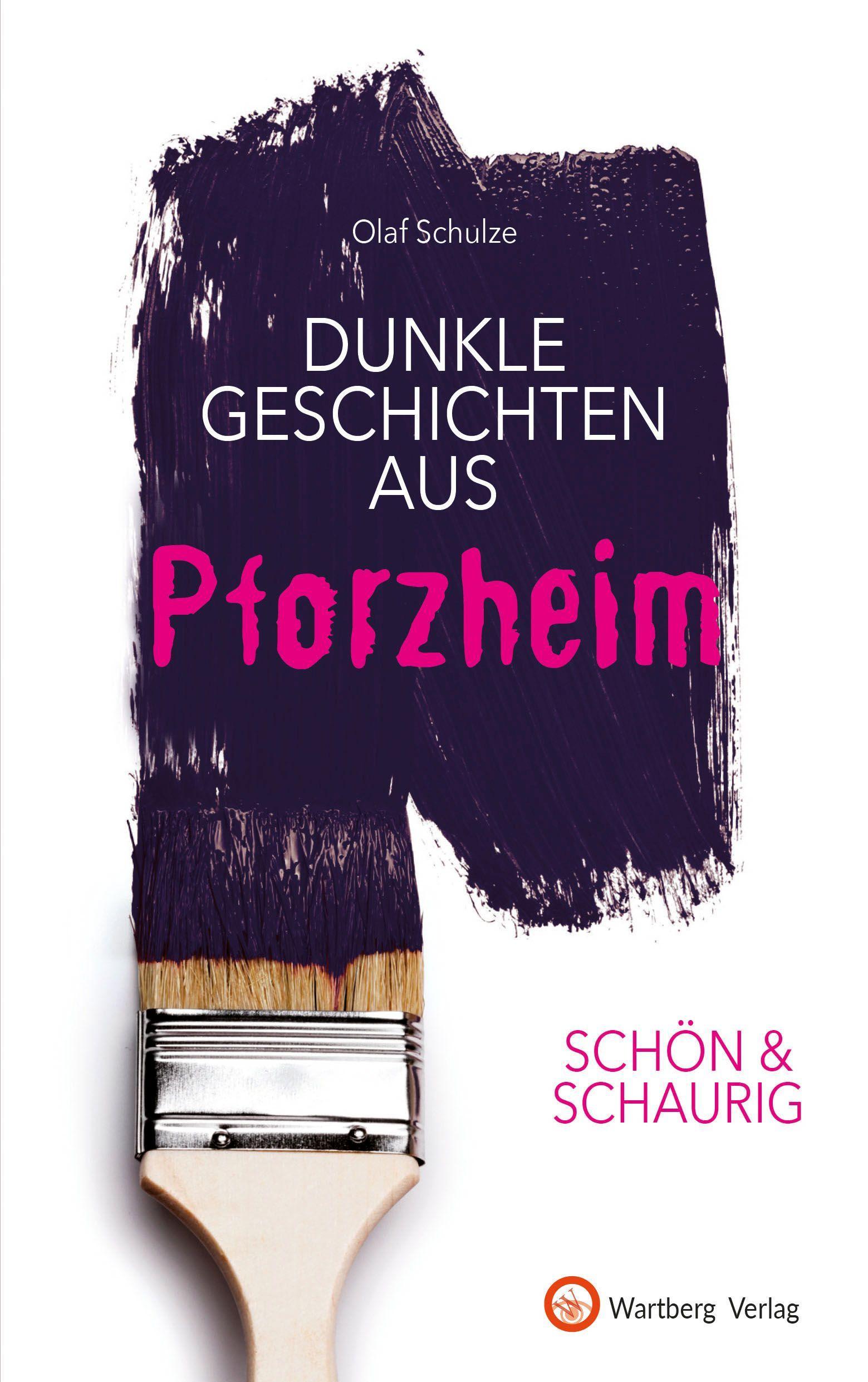 Cover: 9783831332991 | Dunkle Geschichten aus Pforzheim | Olaf Schulze | Buch | 80 S. | 2020