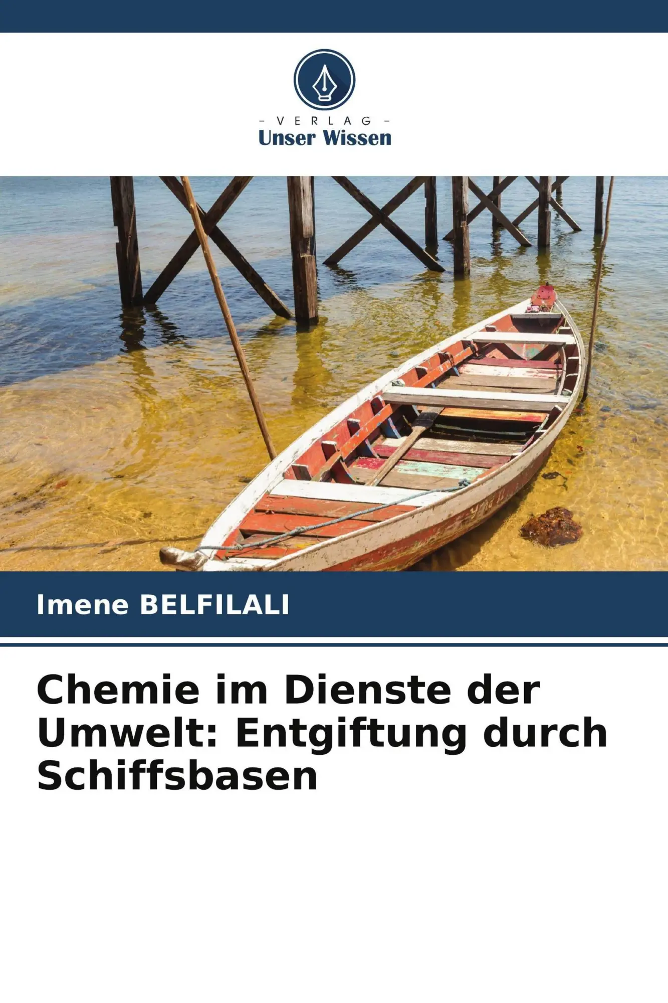 Cover: 9786630062991 | Chemie im Dienste der Umwelt: Entgiftung durch Schiffsbasen | Buch
