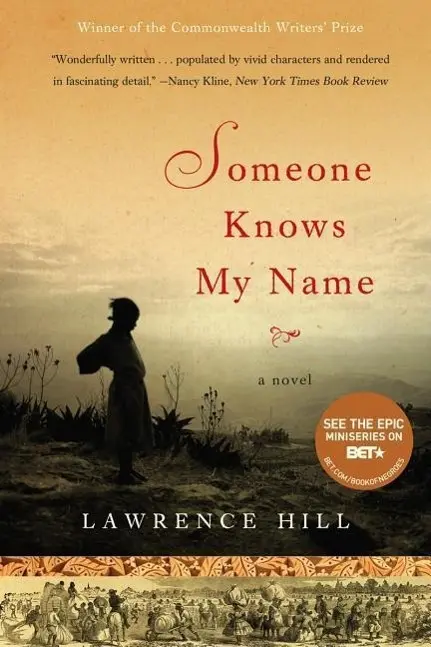 Cover: 9780393333091 | Someone Knows My Name | Lawrence Hill | Taschenbuch | Englisch | 2008