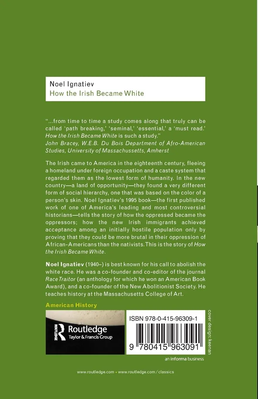 Rückseite: 9780415963091 | How the Irish Became White | Noel Ignatiev | Taschenbuch | Englisch