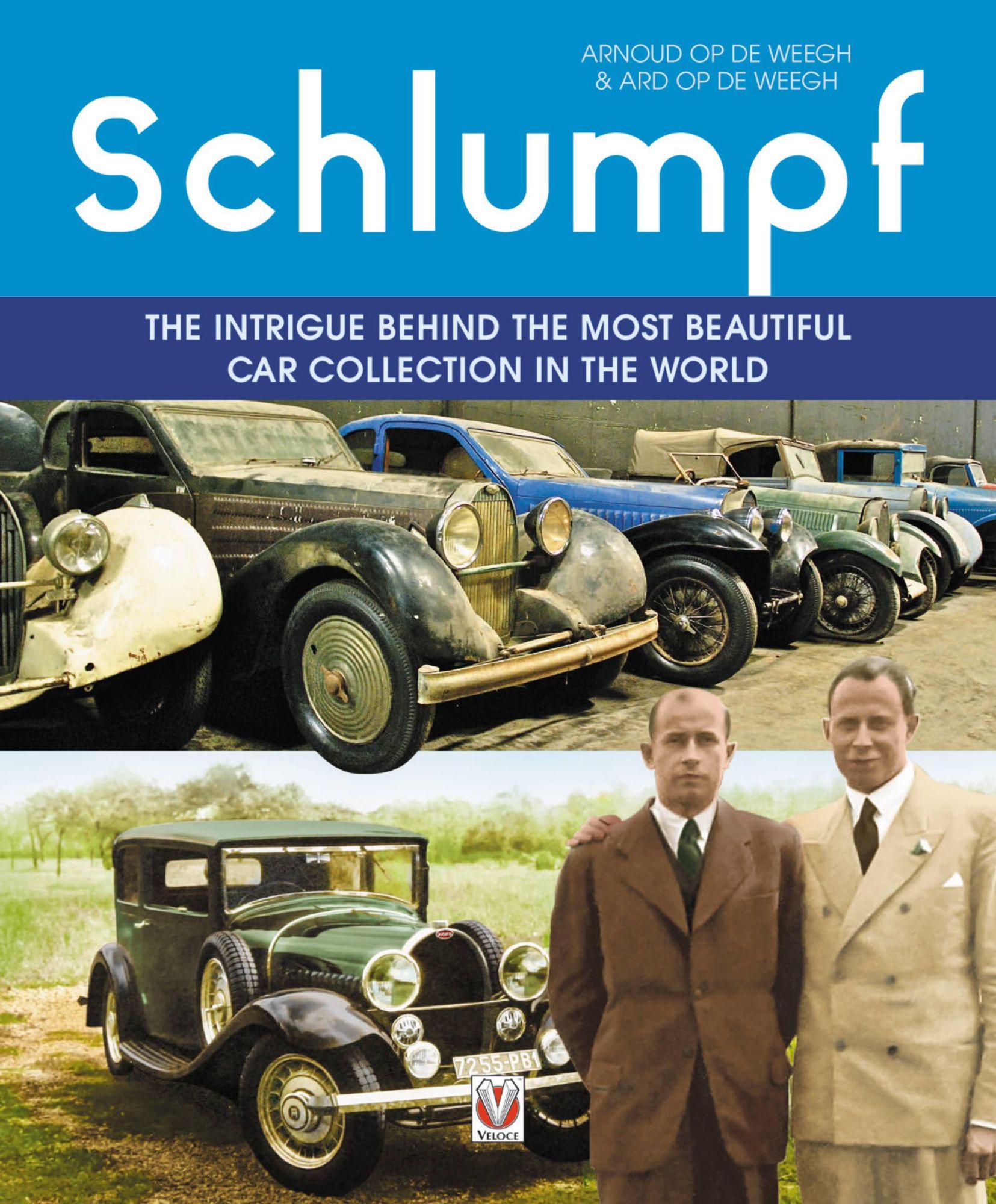 Cover: 9781787113091 | Schlumpf - the Intrigue Behind the Most Beautiful Car Collection in...
