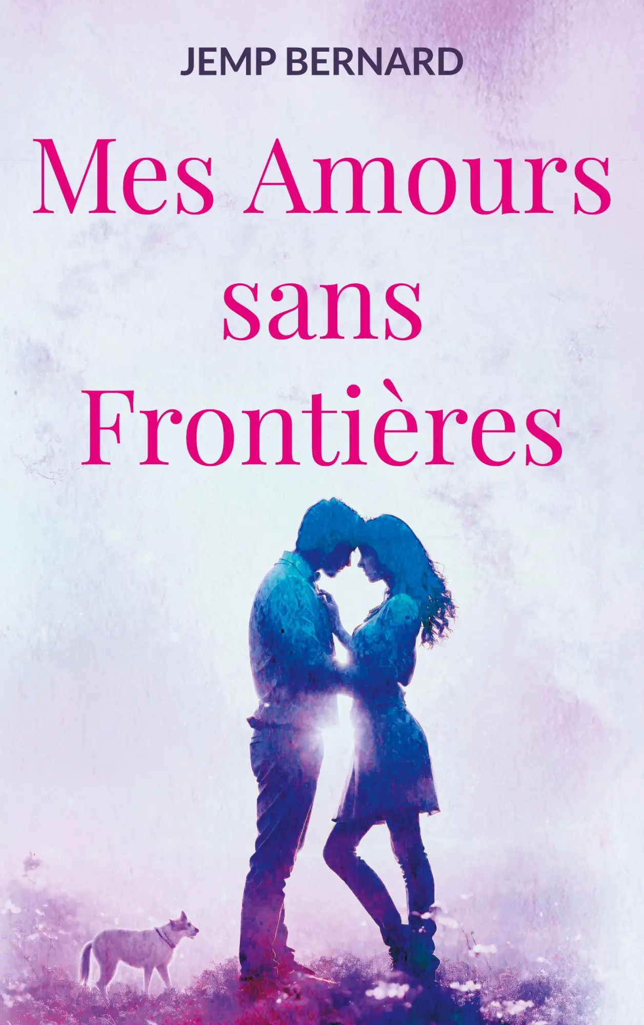 Cover: 9782322533091 | Mes Amours sans Frontières | Jemp Bernard | Taschenbuch | Paperback