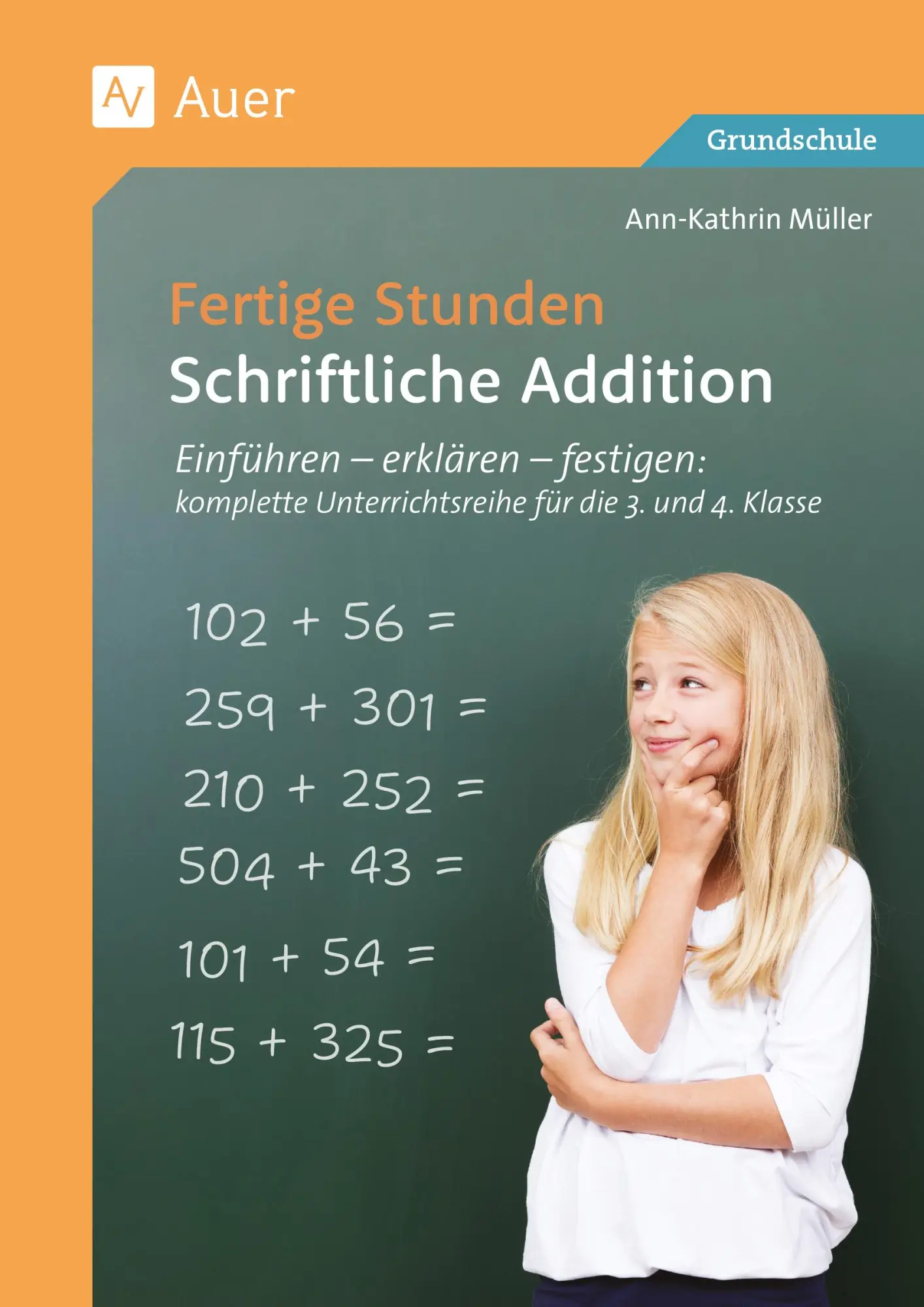 Cover: 9783403093091 | Fertige Stunden - Schriftliche Addition | Ann-Kathrin Müller | 48 S.